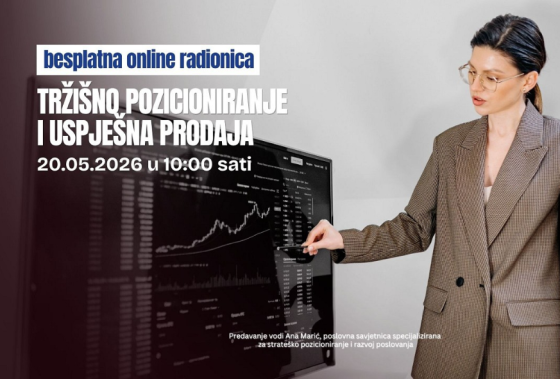 Poziv na online radionicu “Tržišno pozicioniranje i uspješna prodaja“